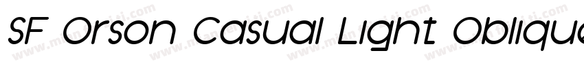 SF Orson Casual Light Oblique字体转换